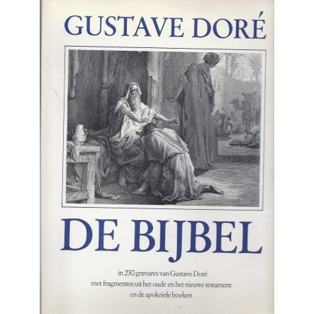 Doré, Gustave - De Bijbel in 230 gravures