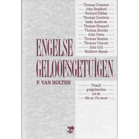 Holten, F. van - Engelse geloofsgetuigen