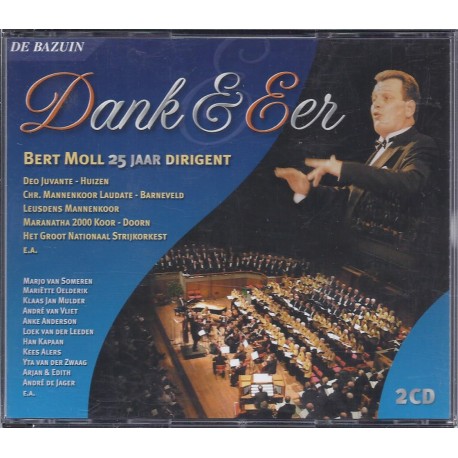 Dank & Eer - Bert Moll 25 jaar dirigent - 2 CD