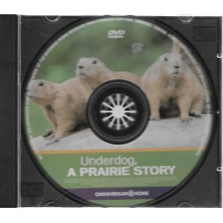 Underdog, a prairie story