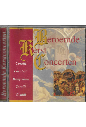 Beroemde Kerst Concerten -...