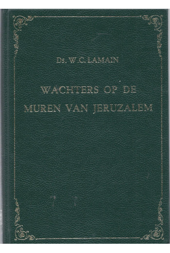 Lamain, Ds. W.C. - Wachters...