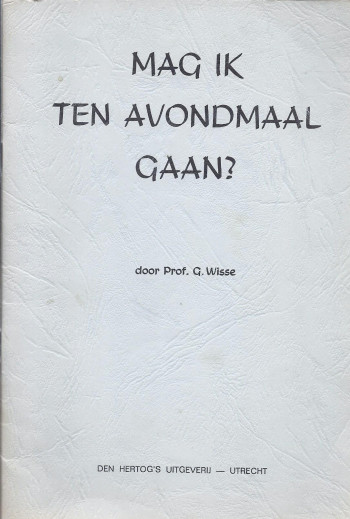 Wisse, Prof. G. - Mag ik...