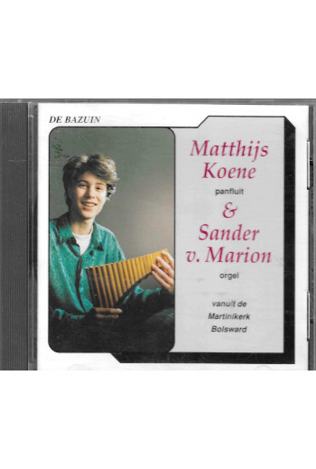 Matthijs Koene, panfluit &...