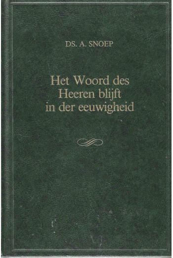 Snoep, Ds. A. - Het Woord...