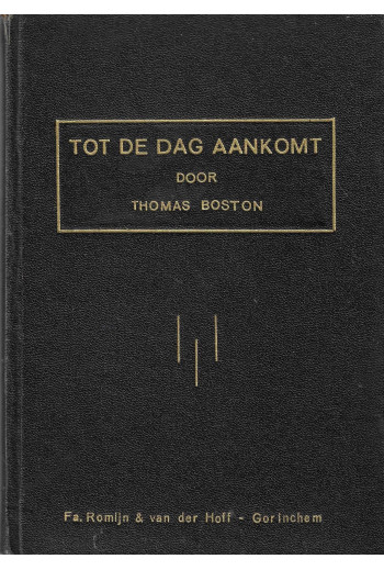 Boston, Thomas - Tot de dag...