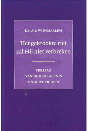 Wijnmaalen, Ds. A.J. - Het...
