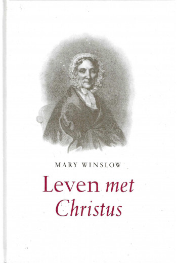 Winslow, Mary - Leven met...