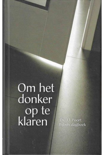 Poort, Ds. J.J. - Om het...