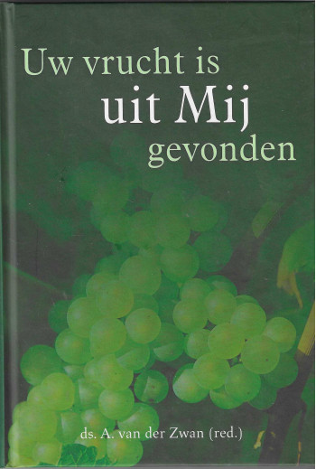 Zwan, Ds. A. van der (red.)...