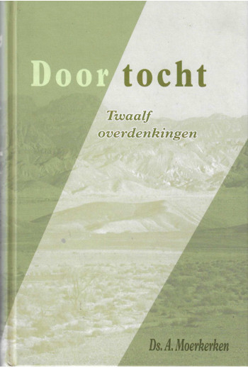 Moerkerken, Ds. A. - Doortocht