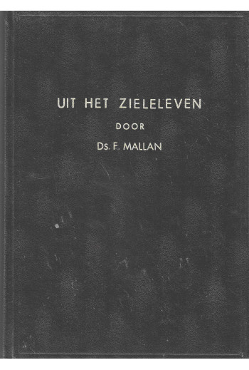Mallan, Ds. F. - Uit het...