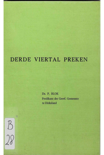 Blok, Ds. P. - Derde...