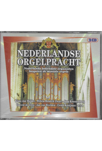 Nederlandse orgelpracht -...