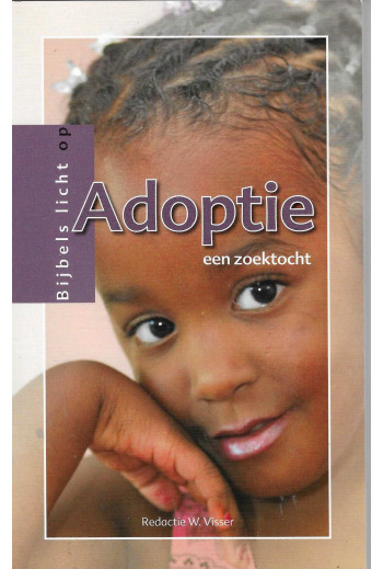 Visser, W. e.a. - Adoptie...
