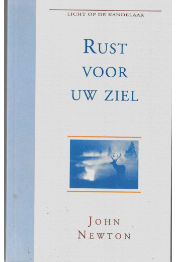 Newton, John - Rust voor uw...