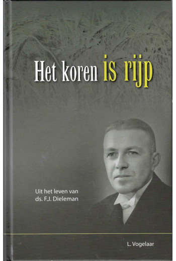 Vogelaar, L. - Het koren is...